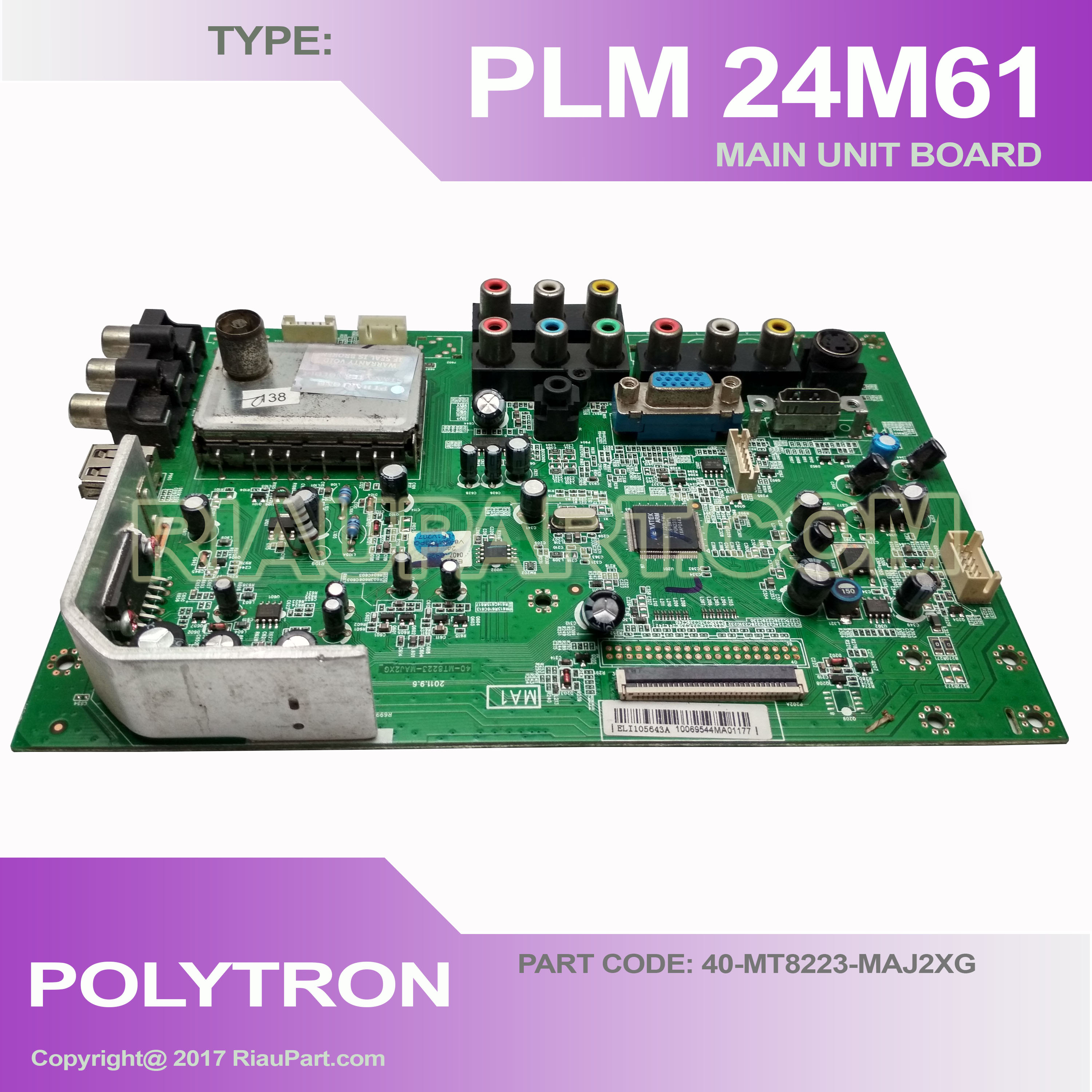 MAINBOARD MESIN TV POLYTRON PLM24M61 PLM-24M61 PART CODE 40-MT8223-MAJ2XG