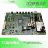 MAINBOARD MESIN TV TOSHIBA 32PB1E CODE V28A001240A1 NP-140TL NP140B