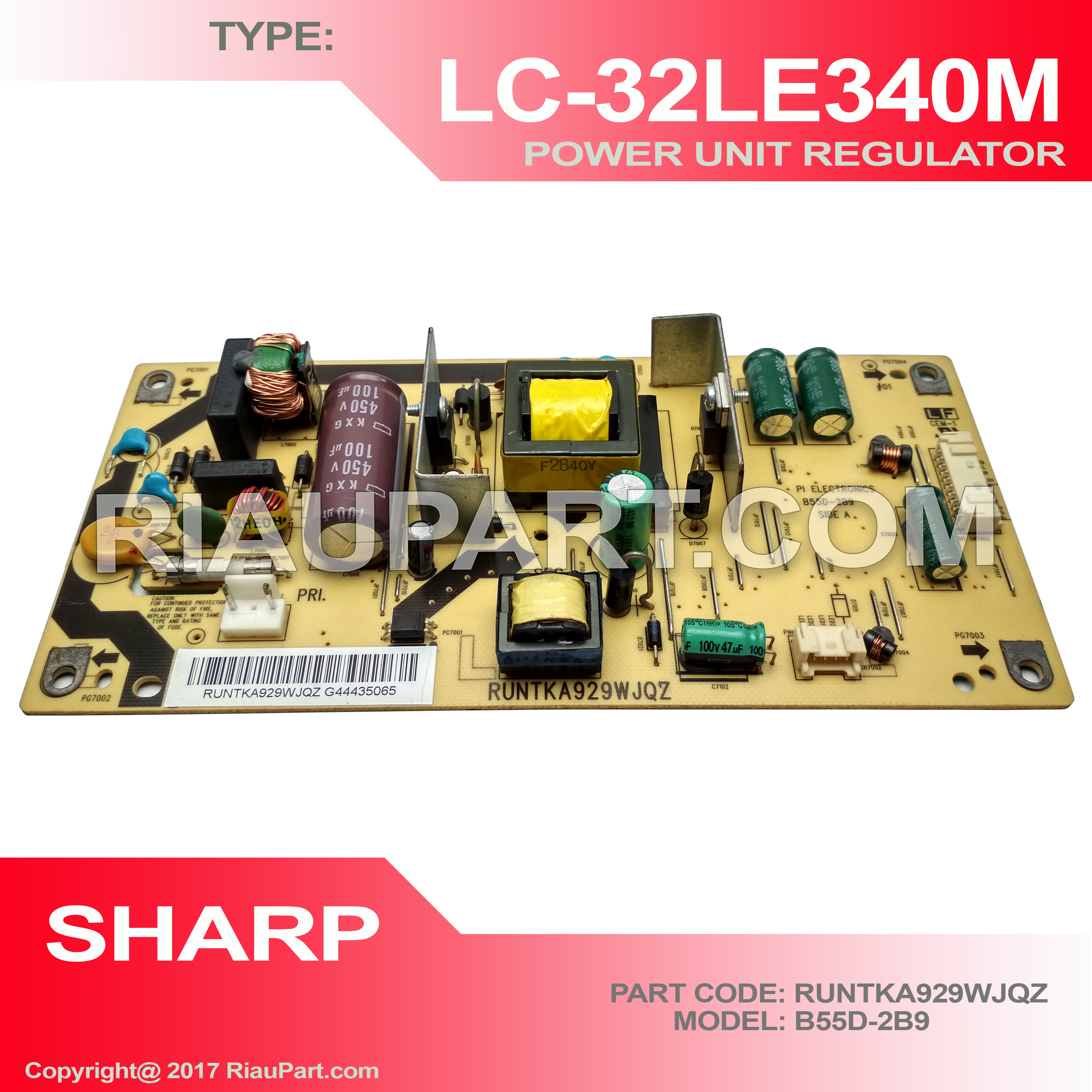 SHARP LC-32LE240 LC-32LE340 POWER SUPPLY PART CODE RUNTKA929WJQZ