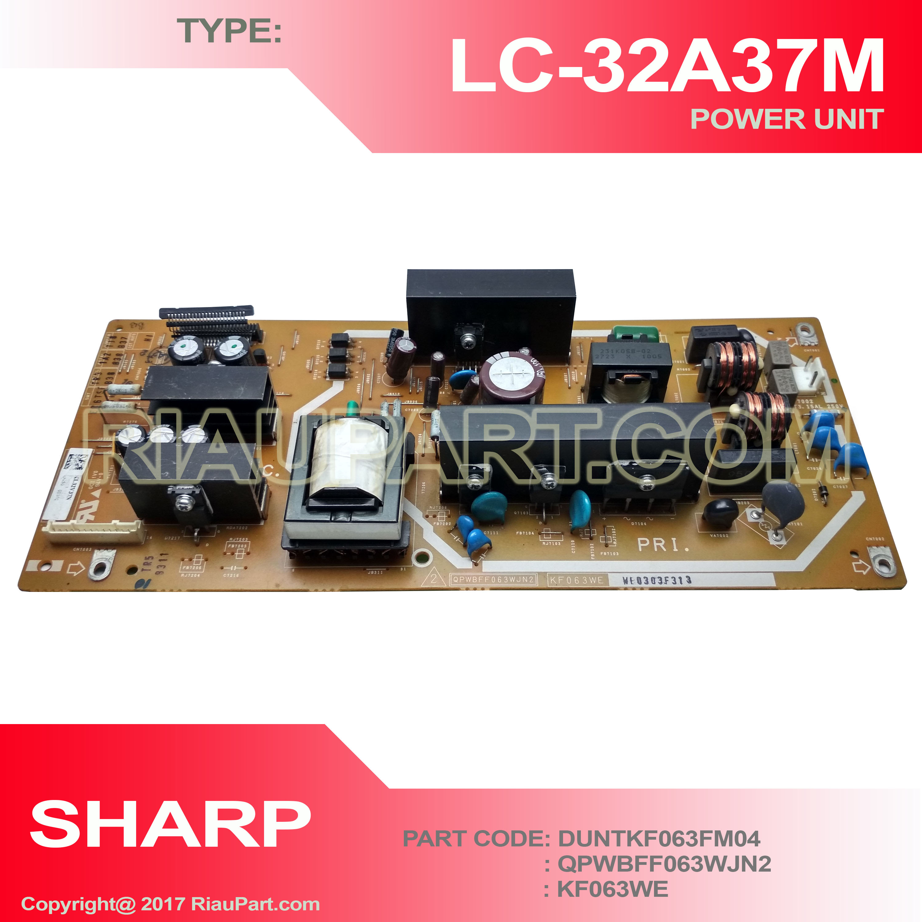 SHARP LC-32A27M LC-26A37M POWER SUPPLY REGULATOR PART CODE QPWBFF063WJN2 KF063WE
