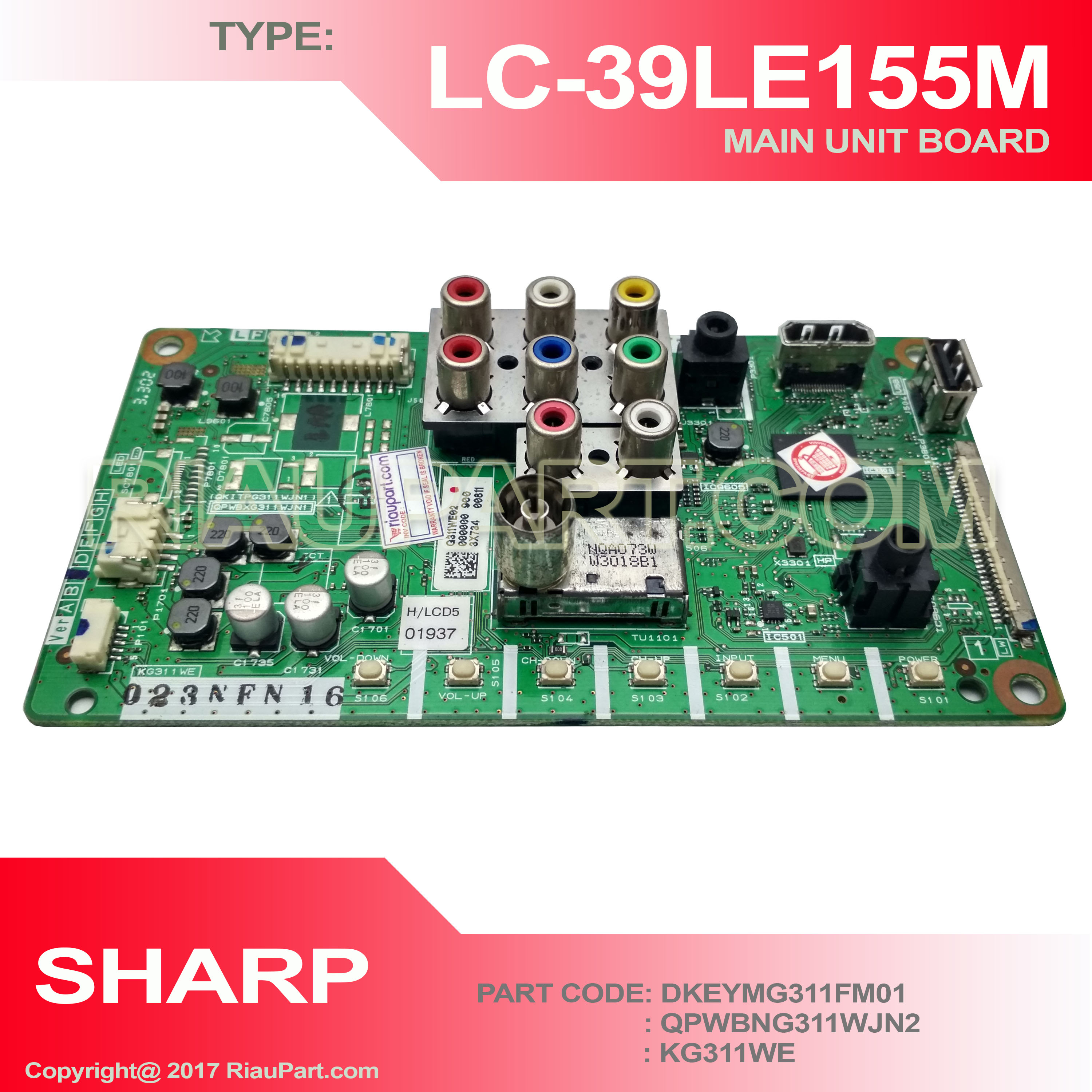 SHARP LC-39LE155M MAINBOARD MAIN UNIT PART CODE QPWBNG311WJN2 KG311WE