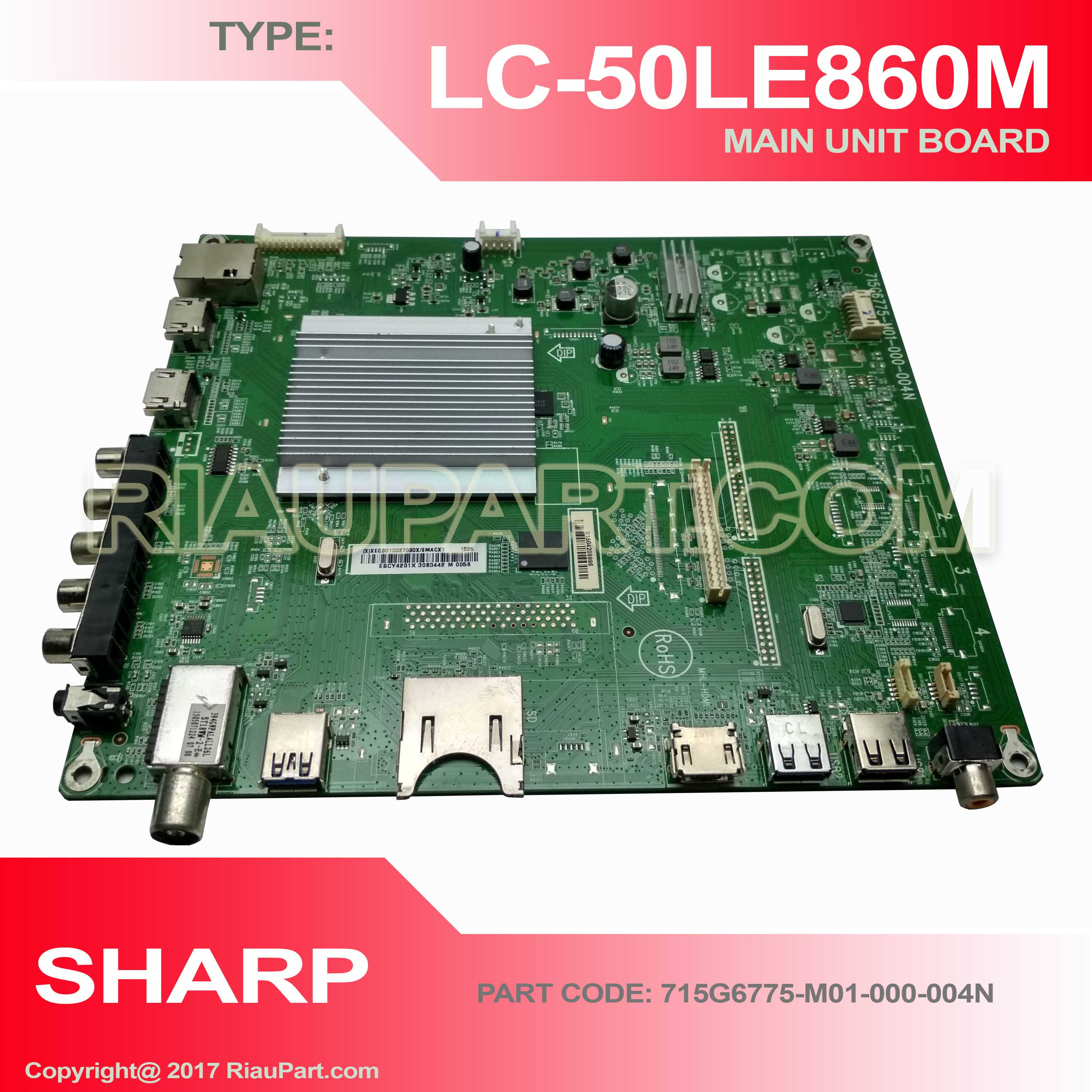 SHARP LC-50LE860M MAINBOARD UNIT PART CODE 715G6775-M01-000-004N