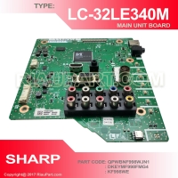 SHARP LC-32LE340M LC32LE347i LC-32LE240M LC-32LE247i MAINBOARD UNIT PART CODE QPWBNF998WJN1 DKEYMF998FMG4 KF998WE