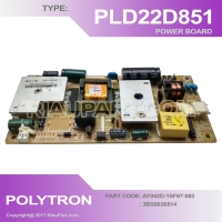 POWER SUPPLY - REGULATOR TV LED POLYTRON PLD-22D851 - PLD22D851 AY042D-1SF67-082 3BS0036514