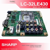 MAINBOARD TV SHARP LC-32LE430M LC32LE430M 9KB9173H10108G 48.73H.73H02.021