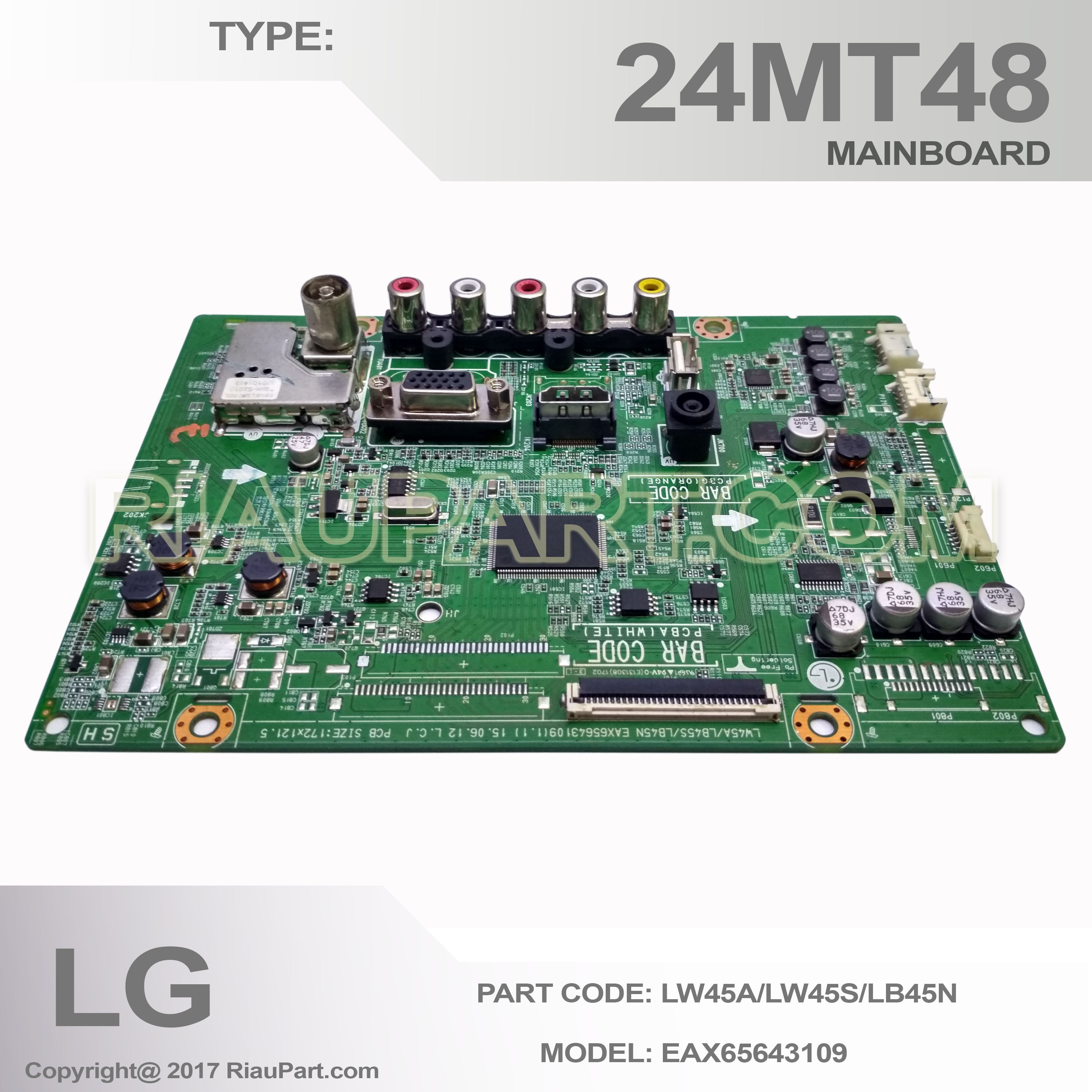 MAINBOARD MESIN TV LG LED LG 24MT48 EAX65643109 LW45A LW45S LB45N