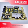 PSU POWER SUPPLY REGULATOR TV LED TCL L48B2610 PART CODE SH140227902879