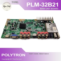MESIN TV - MAINBOARD MOBO TV LED POLYTRON PLM32B21 32B21