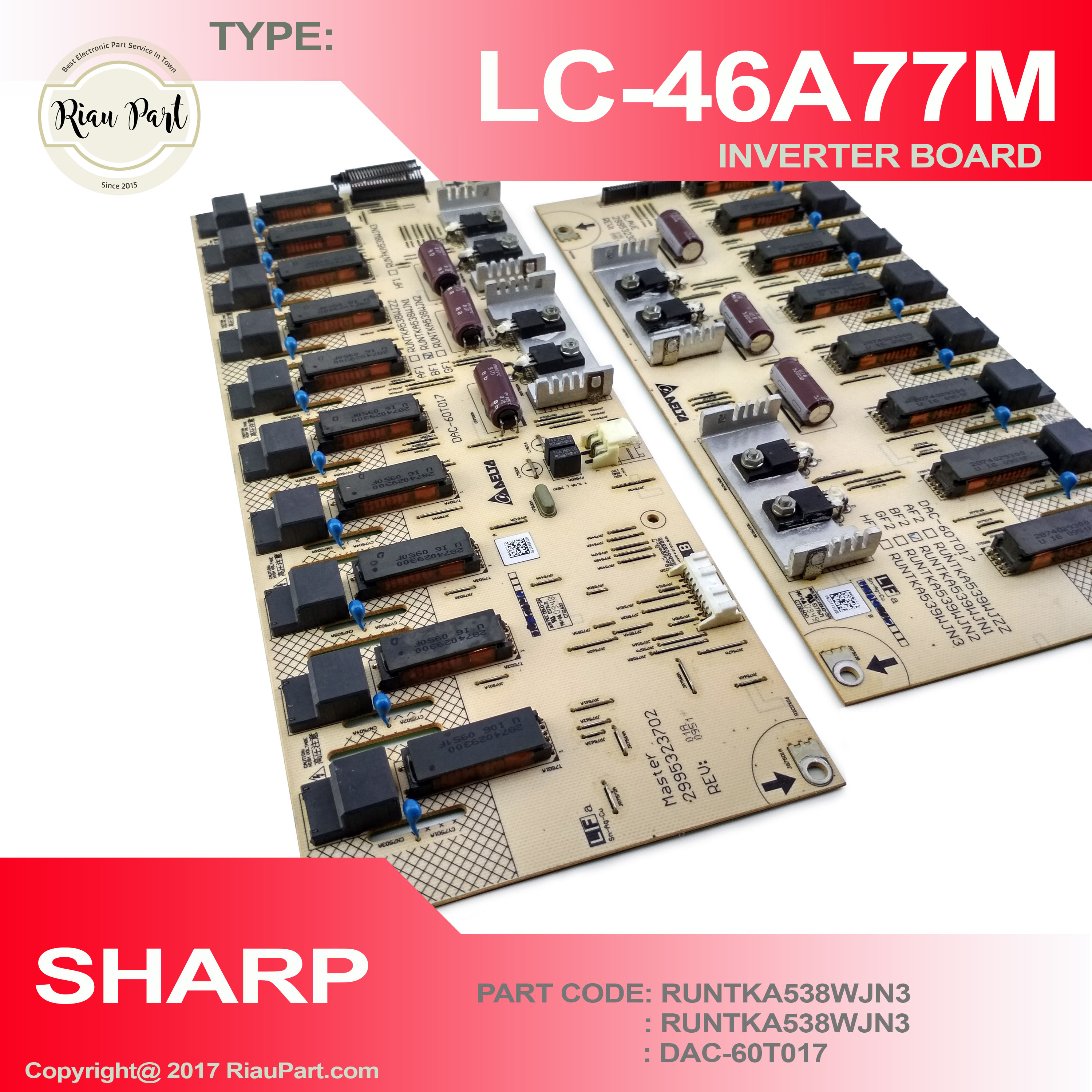 INVERTER TV SHARP LC-46A77M 46A77 PART CODE DAC-60T017
